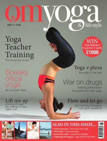 OM Yoga Magazine issue June 2014 - Issue 42