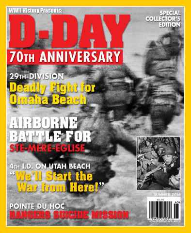 Summer 2014 - D-Day 70th Anniversary issue Summer 2014 - D-Day 70th Anniversary