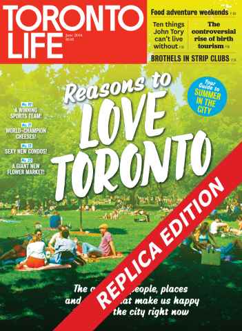 Toronto Life issue JUNE 2014