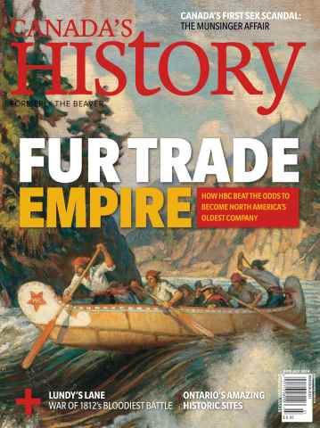 Canada's History issue June-July 2014