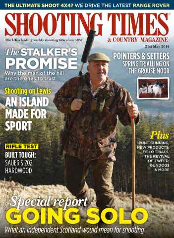 Shooting Times & Country issue 21st May 2014