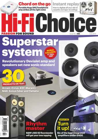Hi-Fi Choice issue July 2014