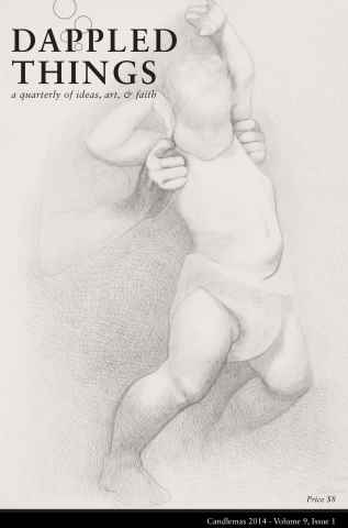 Dappled Things issue Candlemas 2014