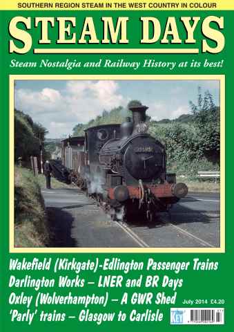 Steam Days issue July 2014