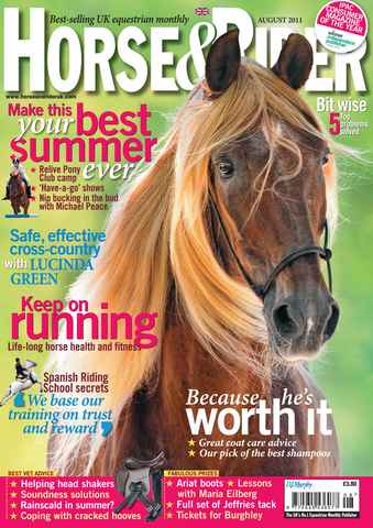 Horse&Rider Magazine - UK equestrian magazine for Horse and Rider issue August 2011