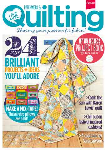 Love Patchwork & Quilting issue Issue 10