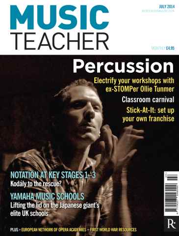 Music Teacher issue July 2014