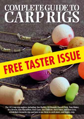 Total Carp issue Complete Guide To Carp Rigs - FREE TASTER ISSUE