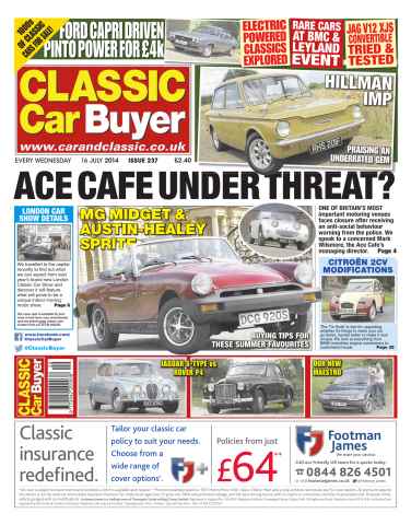 Classic Car Buyer issue No.237 Ace Cafe Under Threat