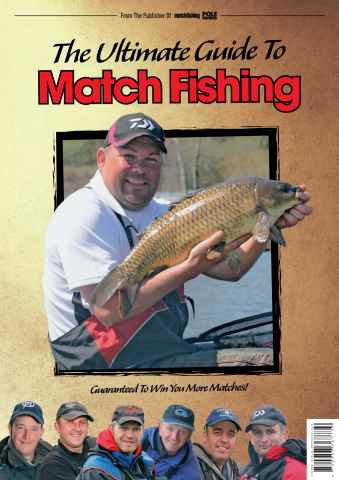 The Ultimate Guide To Match Fishing issue The Ultimate Guide To Match Fishing