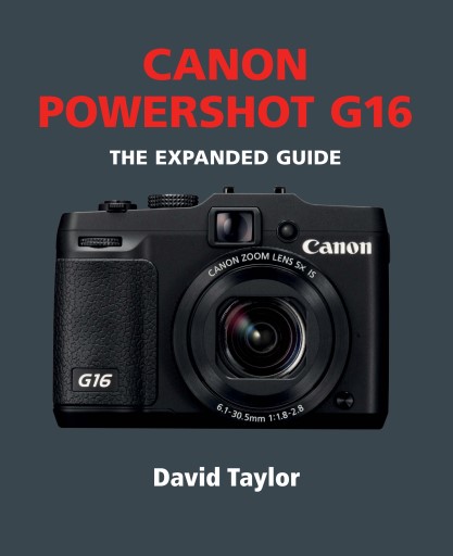 Outdoor Photography Magazine - Canon PowerShot G16 Special Issue
