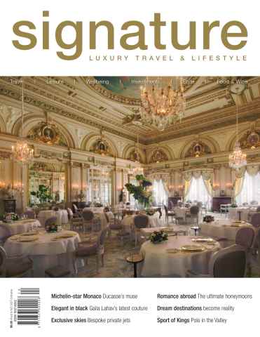 Signature Luxury Travel & Style issue Volume 15, 2014