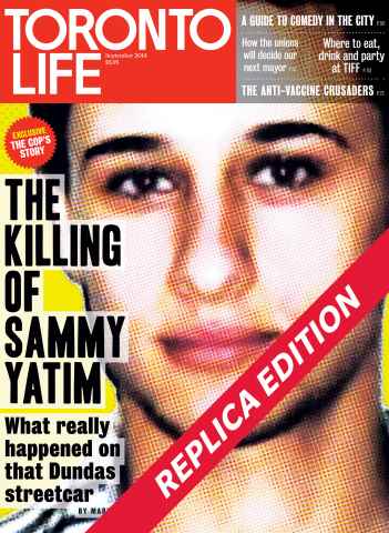 Toronto Life issue SEPTEMBER 2014