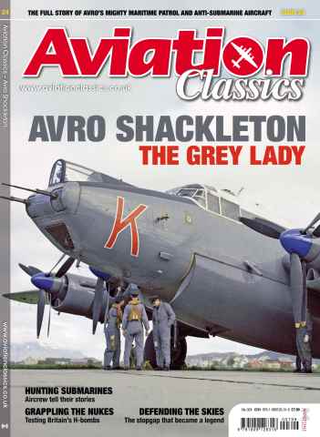 Aviation Classics issue 24 Avro Shackleton