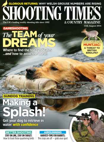Shooting Times & Country issue 13th August 2014