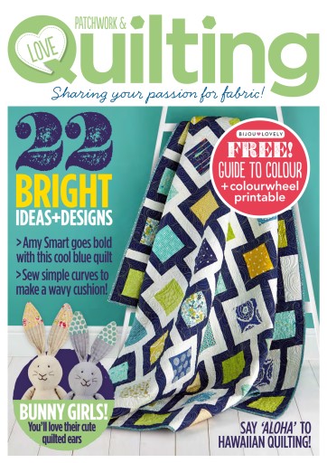 Love Patchwork & Quilting issue 