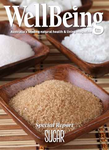 WellBeing issue Special Report: Sugar