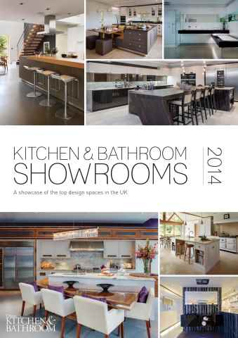 Utopia Kitchen & Bathroom Showroom Guide 2014 issue Utopia Kitchen & Bathroom Showroom Guide 2014