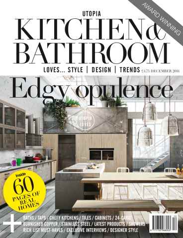 Utopia Kitchen & Bathroom issue December 2014