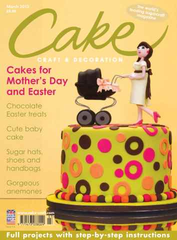 Cake Decoration & Sugarcraft Magazine issue March 2013