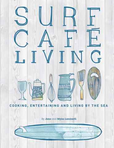 Surf Café Living issue Surf Café Living