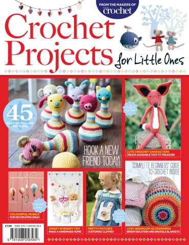 Crochet Projects For Little Ones issue Crochet Projects For Little Ones