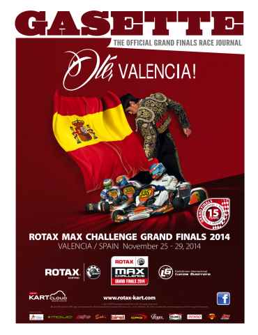 ROTAX MAX CHALLENGE GRAND FINALS 2014 issue ROTAX MAX CHALLENGE GRAND FINALS 2014