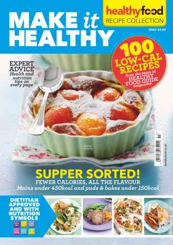 Healthy Food Guide issue Make it Healthy no3: 100 Low Calorie Recipes