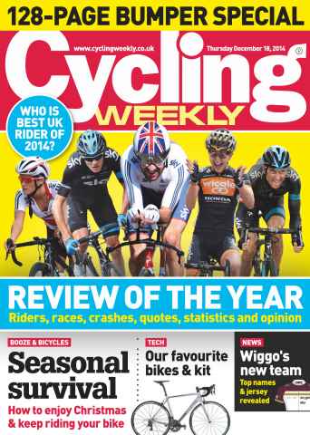 Cycling Weekly issue 18th December 2014