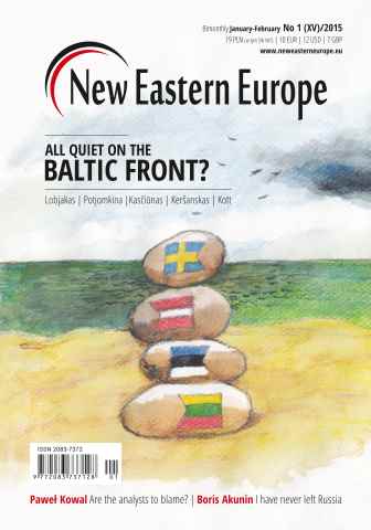 New Eastern Europe issue Jan-Feb 2015: All Quiet on the Baltic Front?