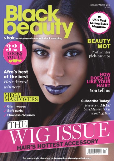 Black Beauty & Hair – the UK's No. 1 Black magazine issue 