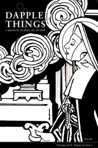Dappled Things issue Christmas 2014
