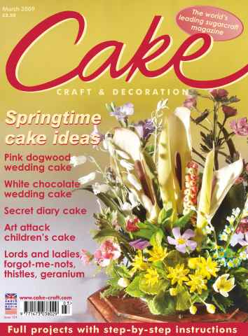 Cake Decoration & Sugarcraft Magazine issue March 2009