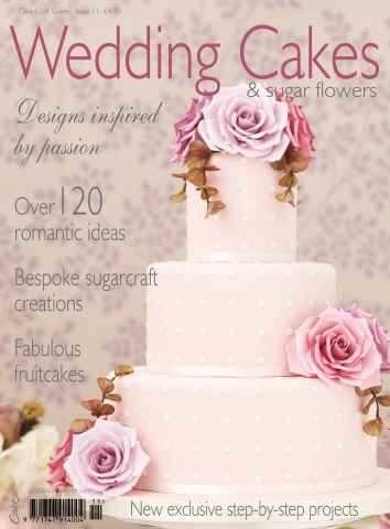 Cake Craft Guides issue Issue 11 - Wedding Cakes & Sugar Flowers