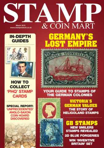 Stamp Collector issue Germany's colonial stamps and more…