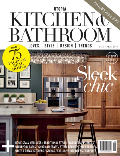 Utopia Kitchen & Bathroom issue 