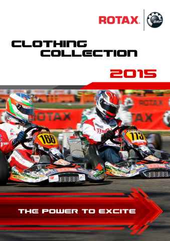 Brochure_Rotax clothing collection 2015 issue Brochure_Rotax clothing collection 2015