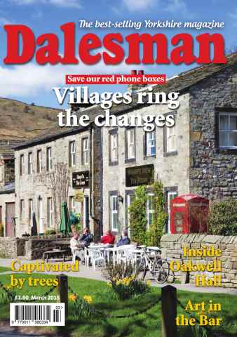 The Yorkshire Dalesman issue Mar 2015