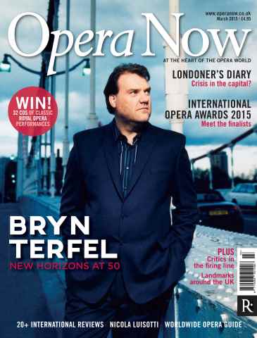 Opera Now issue March 2015