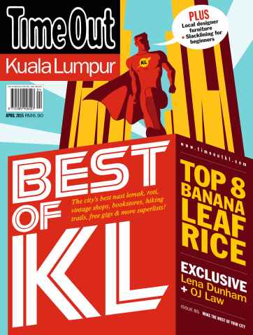 Time Out Kuala Lumpur issue April 2015