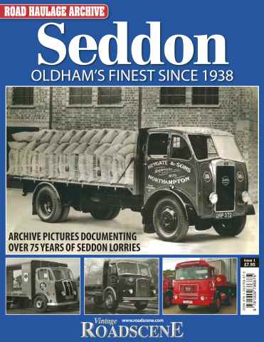 Vintage Roadscene Archive issue No.1 Seddon: Oldham's Finest Since 1938