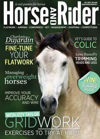 Horse&Rider Magazine - UK equestrian magazine for Horse and Rider issue Horse&Rider Magazine – May 2015