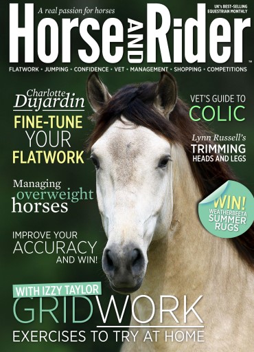 Horse&Rider Magazine - UK equestrian magazine for Horse and Rider issue 