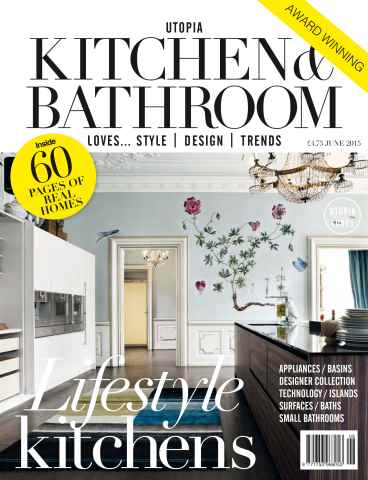 Utopia Kitchen & Bathroom issue Utopia Kitchen & Bathroom June