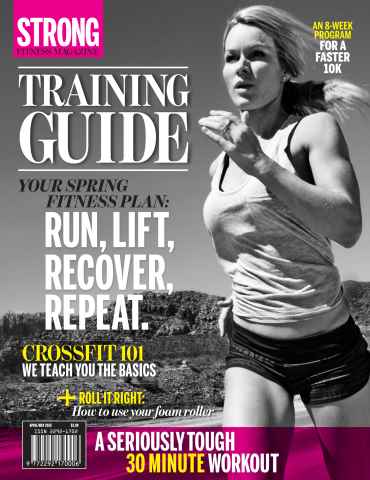 Strong Fitness issue Training Guide April/May 2015