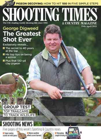 Shooting Times & Country issue 29th Apr 2015