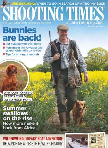 Shooting Times & Country issue 13th May 2015