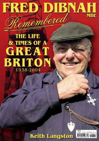 Mortons Books issue Fred Dibnah Remembered - the life and times of a Great Briton