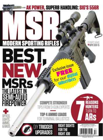 Modern Sporting Rifles issue Modern Sporting Rifles