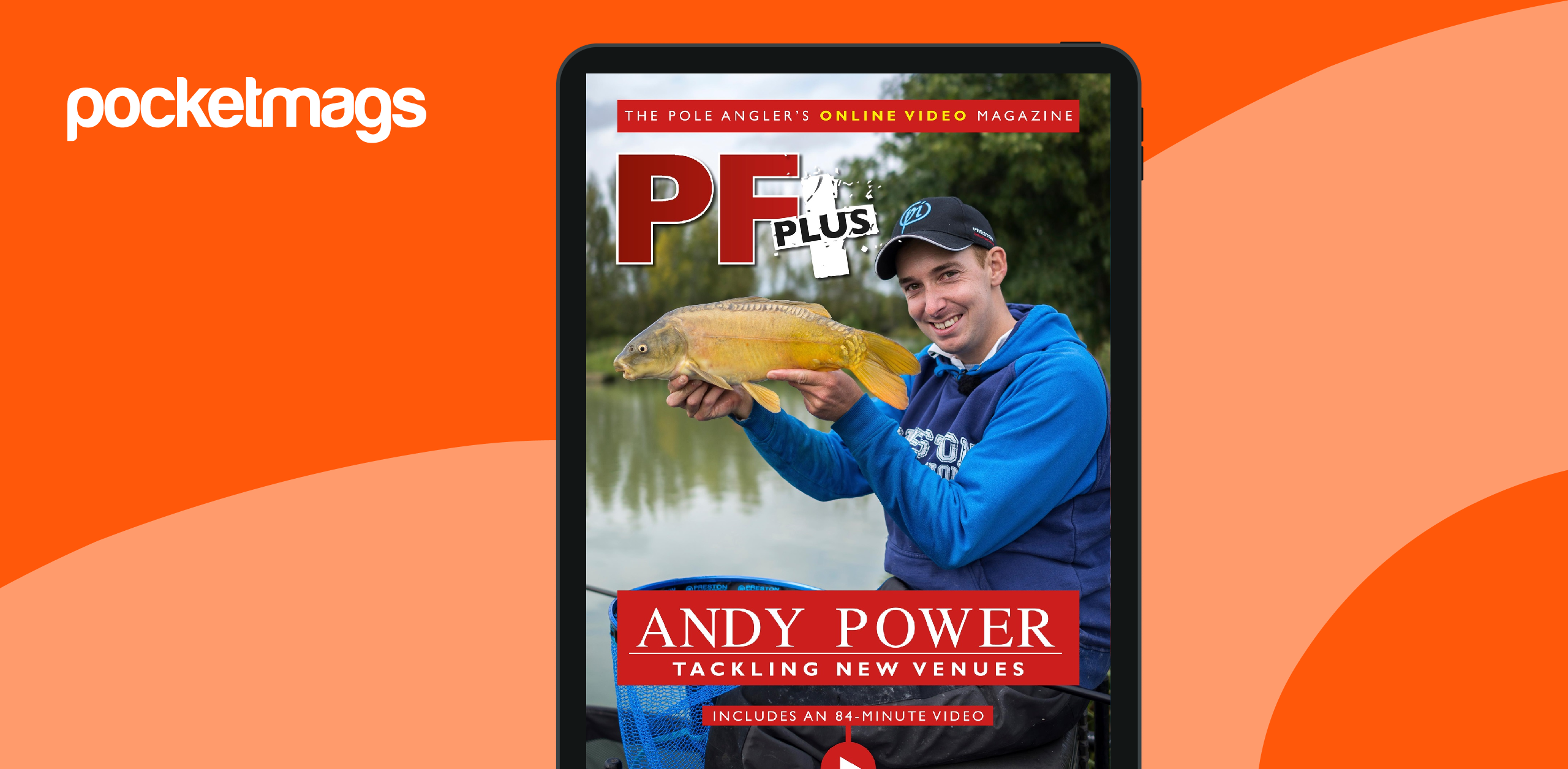 Pole Fishing Plus Magazine Subscriptions and Issue 20 Issue Pole Fishing Plus Magazine Subscriptions and Issue 20 Issue